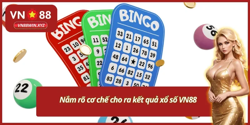 Cơ chế cho ra kết quả xổ số VN88 chi tiết
