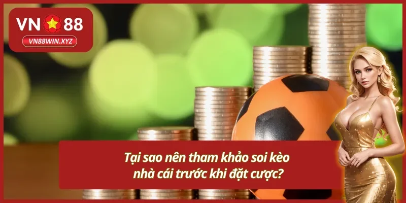 Lợi ích nổi bật khi tìm hiểu tỷ lệ kèo VN88